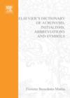 Elsevier's Dictionary of Acronyms, Initialisms, Abbreviations and Symbols - eBook