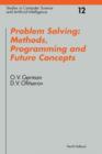 Problem Solving: Methods, Programming and Future Concepts - eBook
