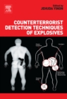Counterterrorist Detection Techniques of Explosives - eBook