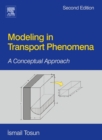 Modeling in Transport Phenomena : A Conceptual Approach - eBook