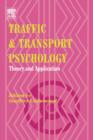 Traffic and Transport Psychology : Theory and Application - eBook