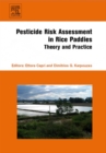 Pesticide Risk Assessment in Rice Paddies: Theory and Practice - eBook