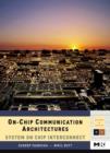 On-Chip Communication Architectures : System on Chip Interconnect - eBook