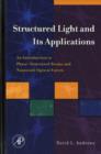 Structured Light and Its Applications : An Introduction to Phase-Structured Beams and Nanoscale Optical Forces - eBook
