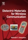 Dielectric Materials for Wireless Communication - eBook