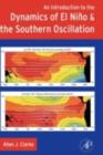 An Introduction to the Dynamics of El Nino and the Southern Oscillation - eBook