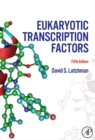 Eukaryotic Transcription Factors - eBook