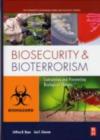 Biosecurity and Bioterrorism : Containing and Preventing Biological Threats - eBook