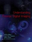 Understanding Forensic Digital Imaging - eBook
