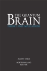 The Quantum Brain : Theory and Implications - eBook
