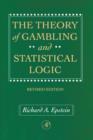 The Theory of Gambling and Statistical Logic, Revised Edition - eBook
