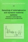 Sampling of Heterogeneous and Dynamic Material Systems : Theories of Heterogeneity, Sampling and Homogenizing - eBook
