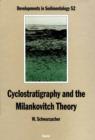Cyclostratigraphy and the Milankovitch Theory - eBook