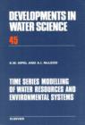Time Series Modelling of Water Resources and Environmental Systems - eBook