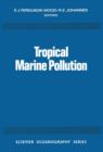 Tropical Marine Pollution - eBook