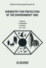 Chemistry for Protection of the Environment 1985 - eBook