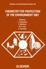 Chemistry for Protection of the Environment 1987 - eBook