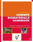 UHMWPE Biomaterials Handbook : Ultra High Molecular Weight Polyethylene in Total Joint Replacement and Medical Devices - eBook