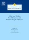 Mind and Motion: The Bidirectional Link between Thought and Action : Progress in Brain Research - eBook