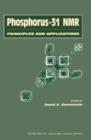 Phosphorous-31 NMR : Principles and Applications - eBook