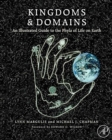 Kingdoms and Domains : An Illustrated Guide to the Phyla of Life on Earth - eBook