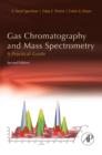Gas Chromatography and Mass Spectrometry: A Practical Guide - eBook