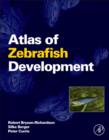 Atlas of Zebrafish Development - eBook