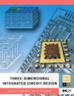 Three-dimensional Integrated Circuit Design - eBook