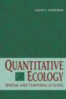 Quantitative Ecology : Spatial and Temporal Scaling - eBook