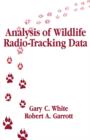 Analysis of Wildlife Radio-Tracking Data - eBook