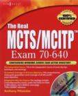 The Real MCTS/MCITP Exam 70-620 Prep Kit : Independent and Complete Self-Paced Solutions - eBook