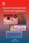 Ground Penetrating Radar Theory and Applications - eBook