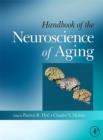Handbook of the Neuroscience of Aging - eBook
