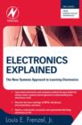 Electronics Explained : The New Systems Approach to Learning Electronics - eBook