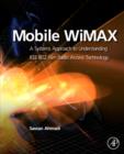 Mobile WiMAX : A Systems Approach to Understanding IEEE 802.16m Radio Access Technology - eBook