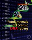 Fundamentals of Forensic DNA Typing - eBook