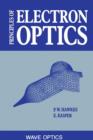 Principles of Electron Optics : Wave Optics - eBook