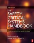 Safety Critical Systems Handbook : A Straight forward Guide to Functional Safety, IEC 61508 (2010 EDITION) and Related Standards, Including Process IEC 61511 and Machinery IEC 62061 and ISO 13849 - eBook