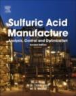 Sulfuric Acid Manufacture : analysis, control and optimization - eBook
