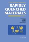 Rapidly Quenched Materials - eBook