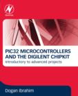 PIC32 Microcontrollers and the Digilent chipKIT : Introductory to Advanced Projects - eBook