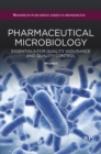 Pharmaceutical Microbiology : Essentials for Quality Assurance and Quality Control - eBook
