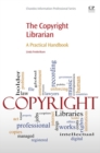The Copyright Librarian : A Practical Handbook - eBook