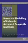 Numerical Modelling of Failure in Advanced Composite Materials - eBook