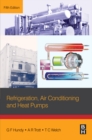 Refrigeration, Air Conditioning and Heat Pumps - eBook