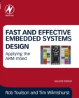 Fast and Effective Embedded Systems Design : Applying the ARM mbed - eBook