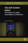 Aircraft System Safety : Assessments for Initial Airworthiness Certification - eBook