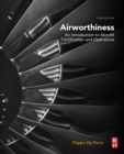 Airworthiness : An Introduction to Aircraft Certification and Operations - eBook