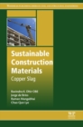 Sustainable Construction Materials : Copper Slag - eBook