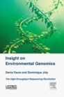 Insight on Environmental Genomics : The High-Throughput Sequencing Revolution - eBook